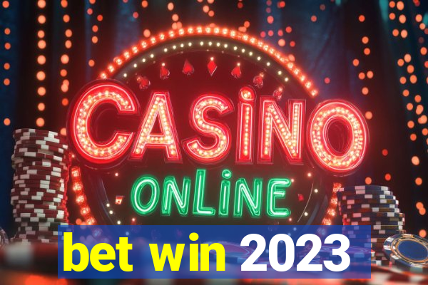 bet win 2023